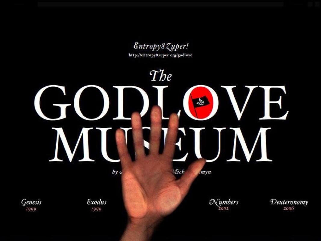 The Godlove Museum 2000 - 2007